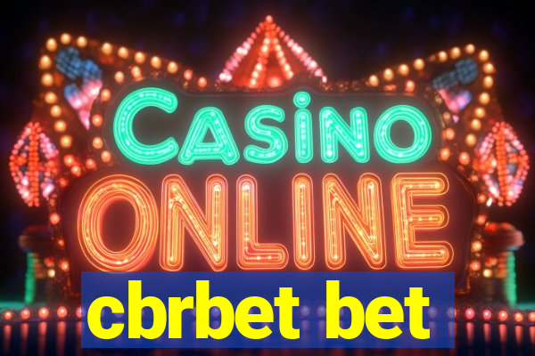 cbrbet bet